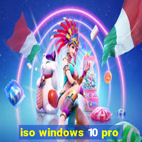 iso windows 10 pro